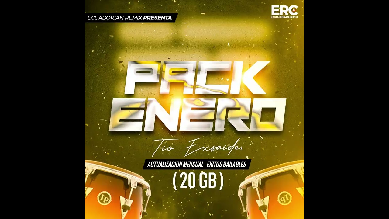 PACK ENERO 2025 - CHICHA EXCLUSIVA ( ECUADORIAN REMIX CLUB)