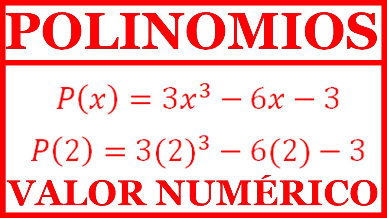 VALOR NUMÉRICO de un POLINOMIO [ESPECIALIZACIÓN DE UN POLINOMIO] (EJEMPLOS FÁCILES DE ENTENDER)