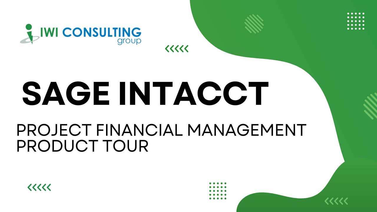 Sage Intacct &ndash; Project Financial Management (Demo)