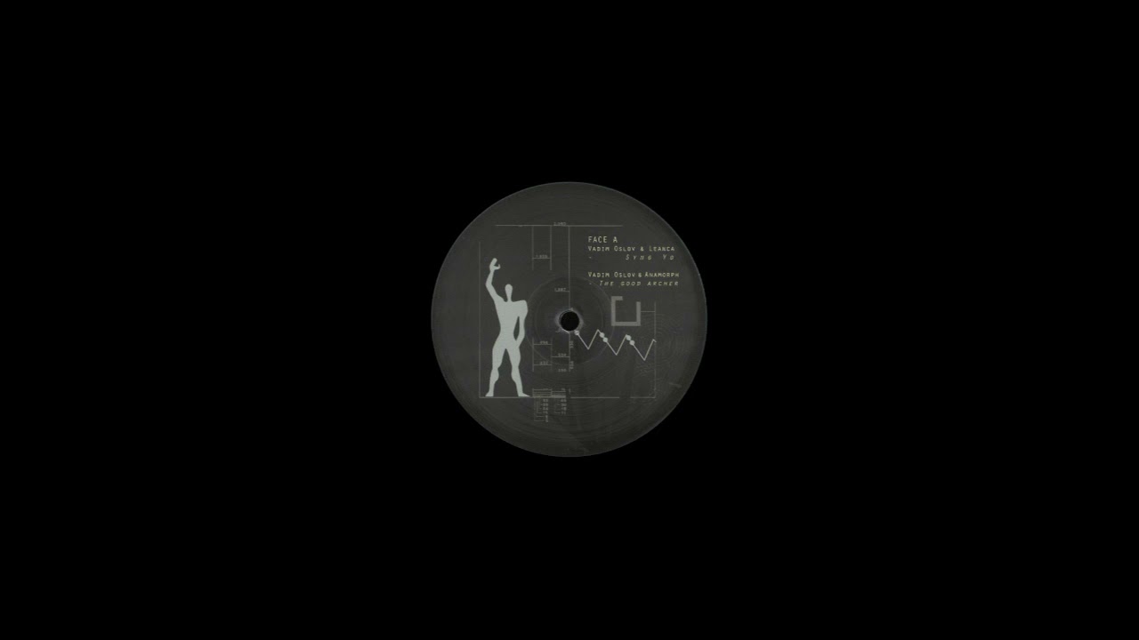 Vadim Oslov & Anamorph - The Good Archer