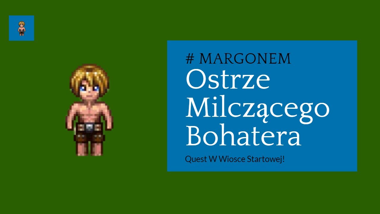 Ostrze Milczącego Bohatera: Dujane na Zorzy - Quest W Wiosce Startowej!