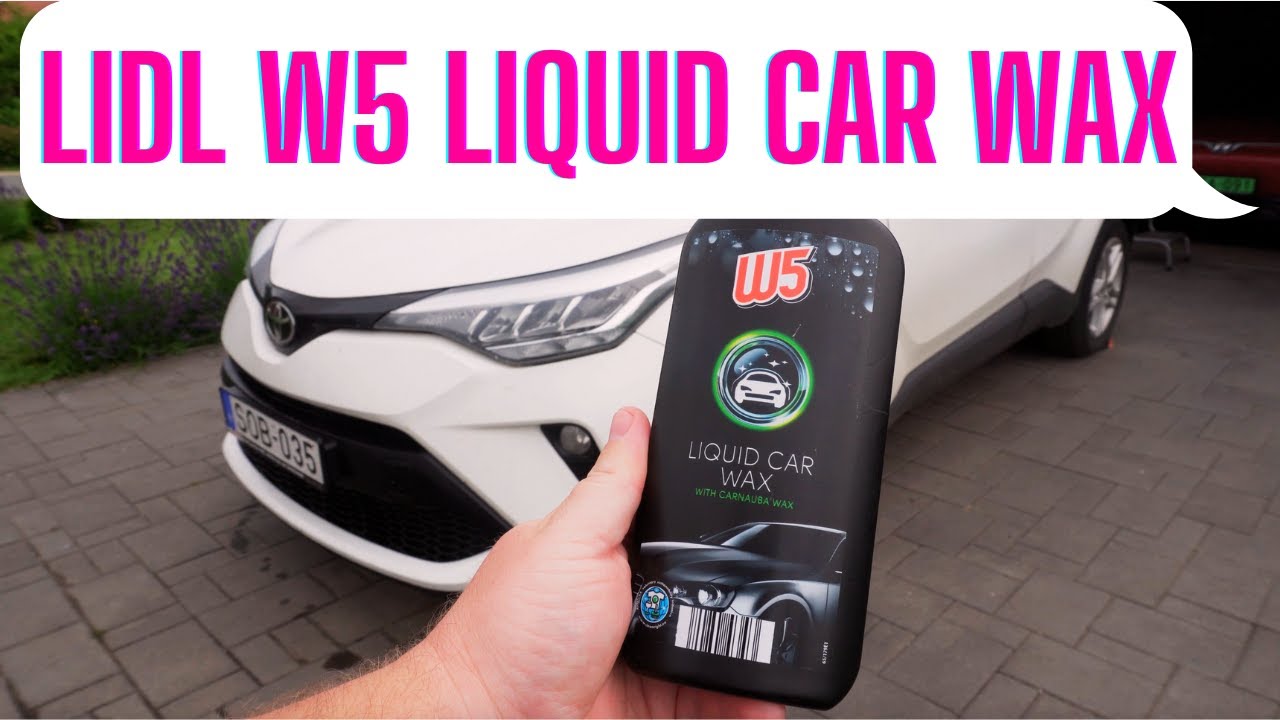 Тест на жидкий автомобильный воск Lidl W5 &mdash; EN