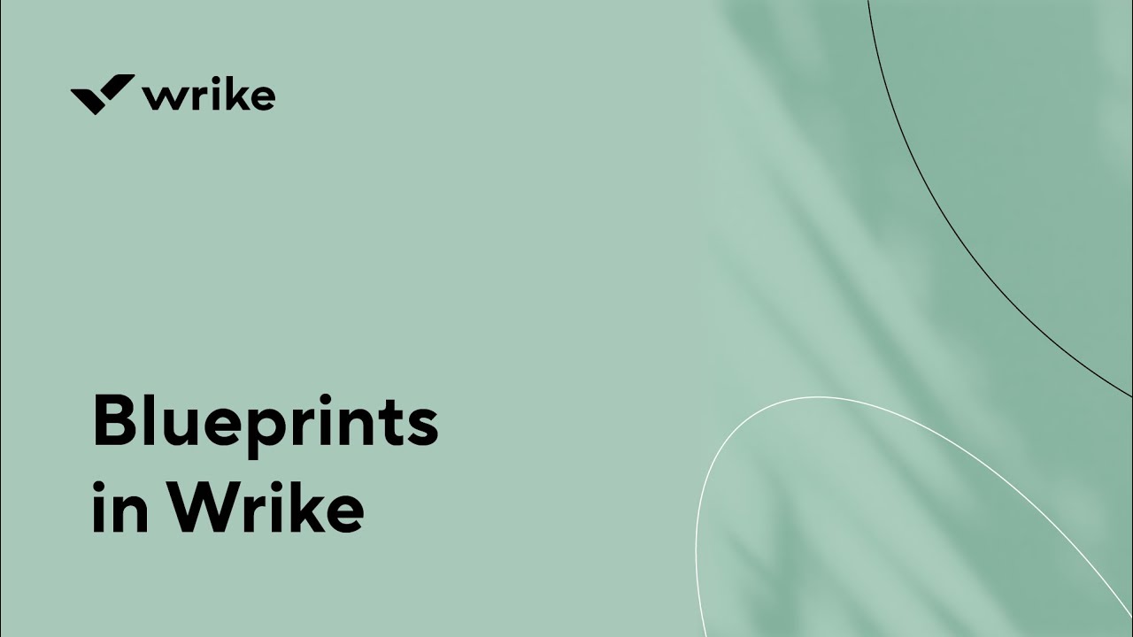 Blueprints in Wrike