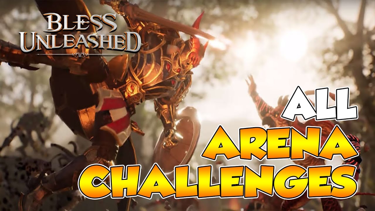 Bless Unleashed PC Gameplay - ALL ARENA CHALLENGES !!! - No commentary