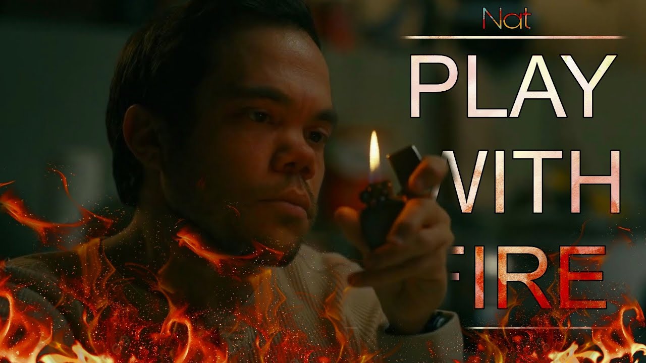 Nat Tribute | Play With Fire || the ones who live