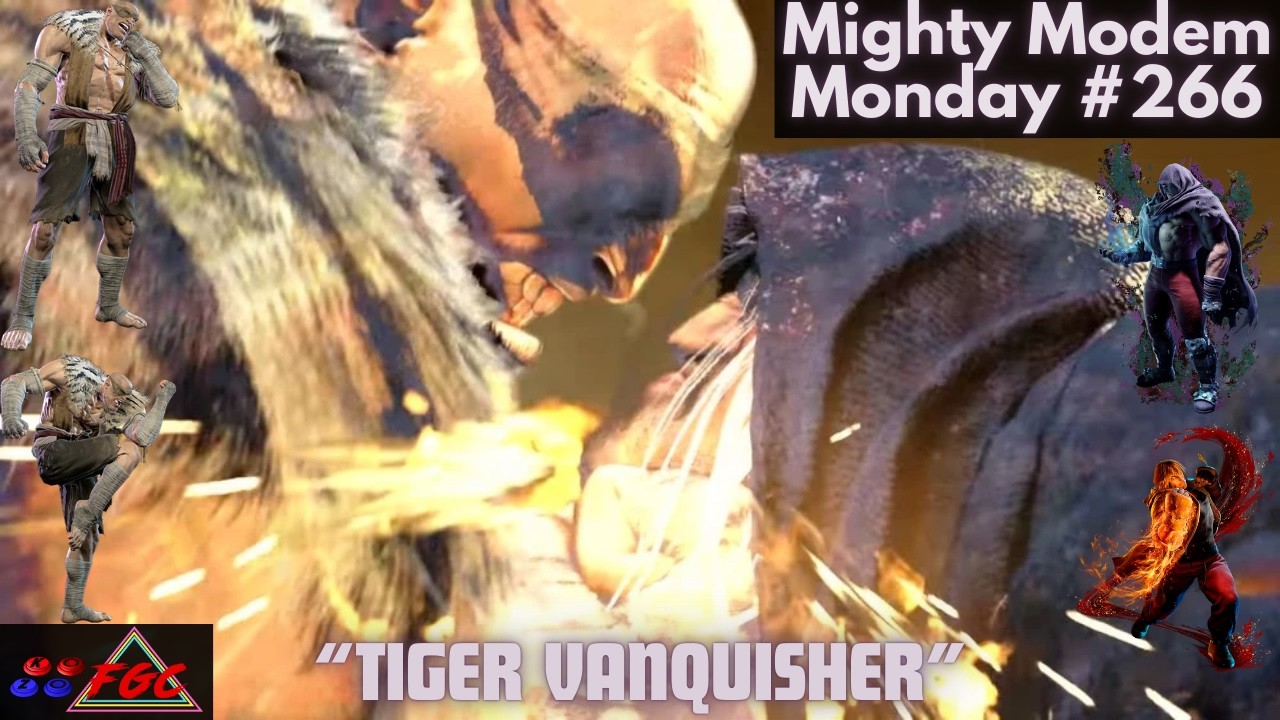 Mighty Modem Monday #266 | SF6