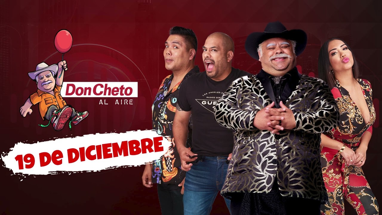 🎙️Show del 19 de Diciembre Don Cheto Al Aire | La Que Buena Podcast