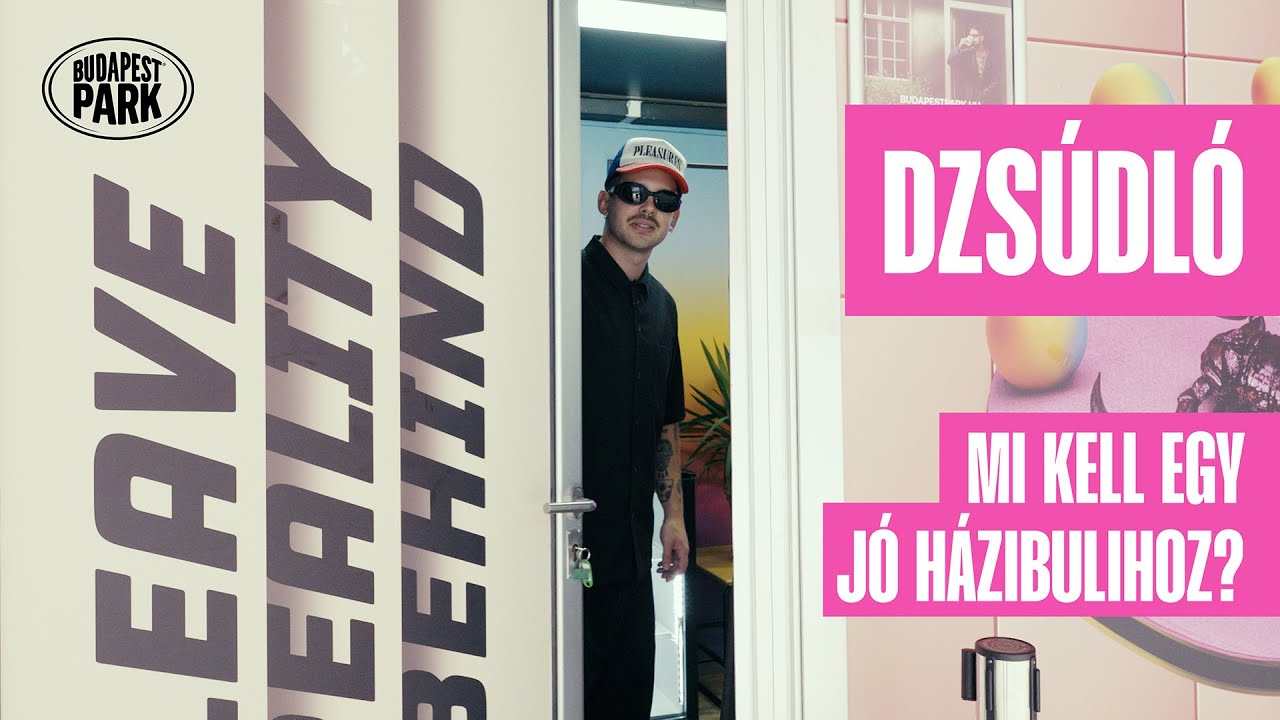 Dzsúdló szerint mi kell egy jó házibulihoz? 🔑 Dzsúdló Házavató 07.13.