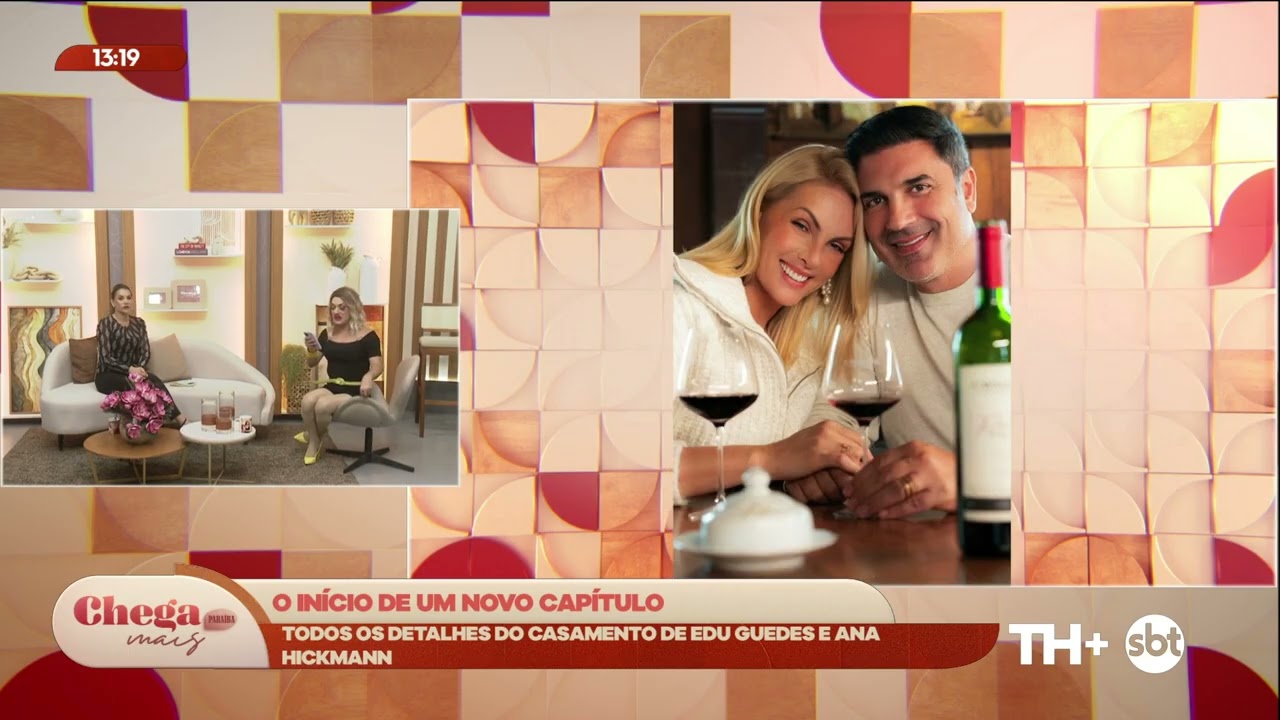 Todos os detalhes do casamento de Edu Guedes e Ana Hickmann - Chega Mais PB - 17 03 26