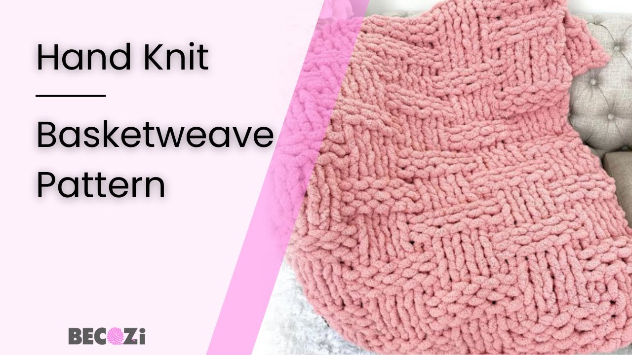 HAND KNIT A CHUNKY CHENILLE BLANKET/BASKET WEAVE