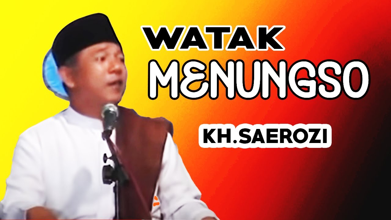 ceramah kh syairozi lamongan-watak manusia pengajian