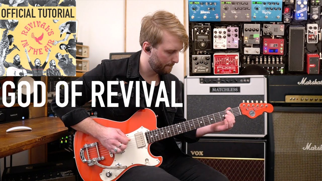 GOD OF REVIVAL — ОФИЦИАЛЬНОЕ РУКОВОДСТВО ПО ИГРЕ НА ГИТАРНОЙ ГИТАРЕ И ПРЕСЕТЫ // ДЭВИД ХИСЛОП [BE...