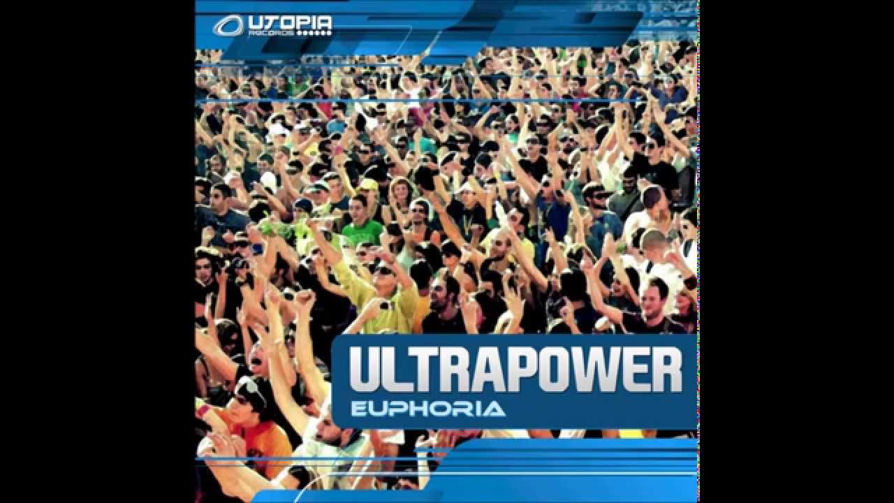 Ultrapower - Euphoria (Re-Twin RMX)
