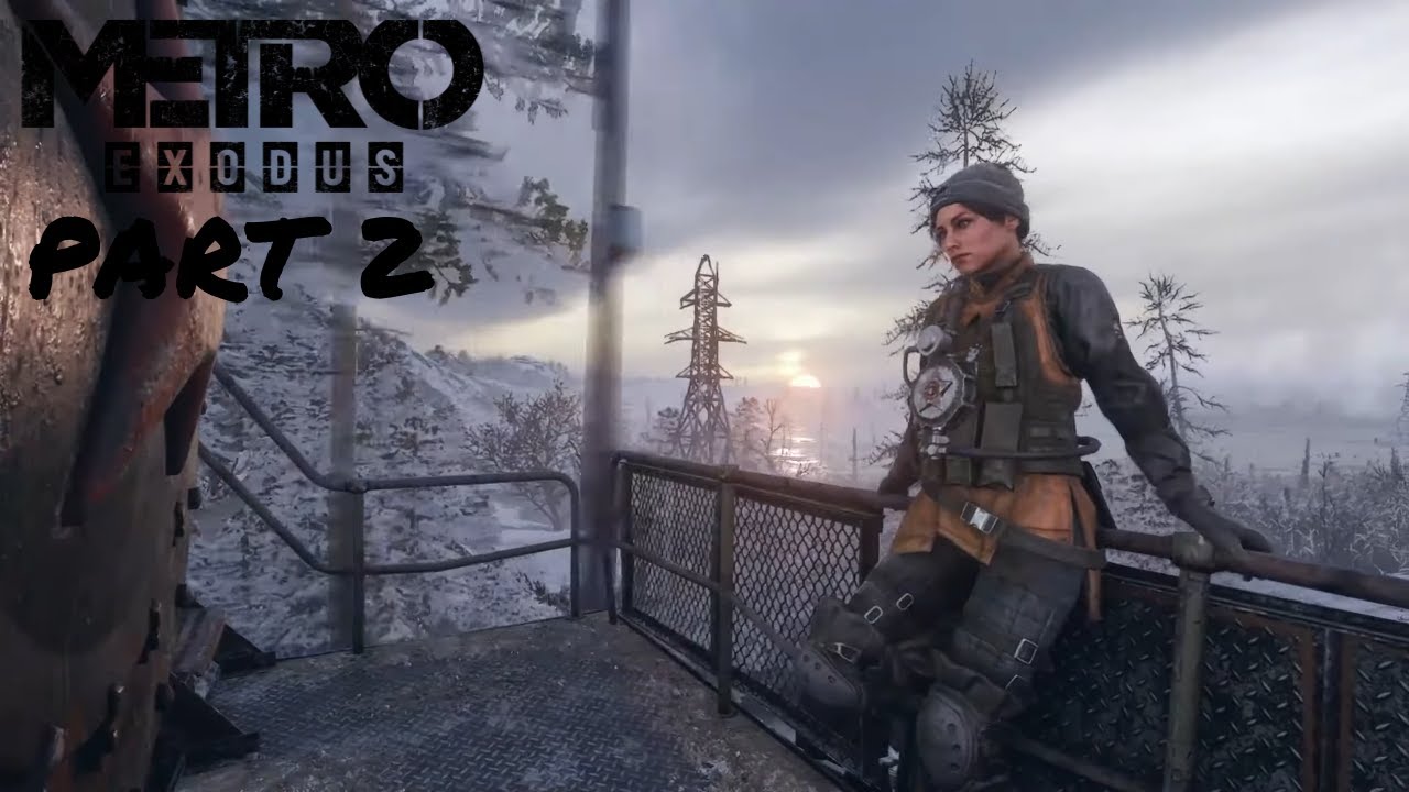 Metro Exodus #2 The Volga Church Mission | Gameplay | Walkthrough | No Commentary [1080p PC]