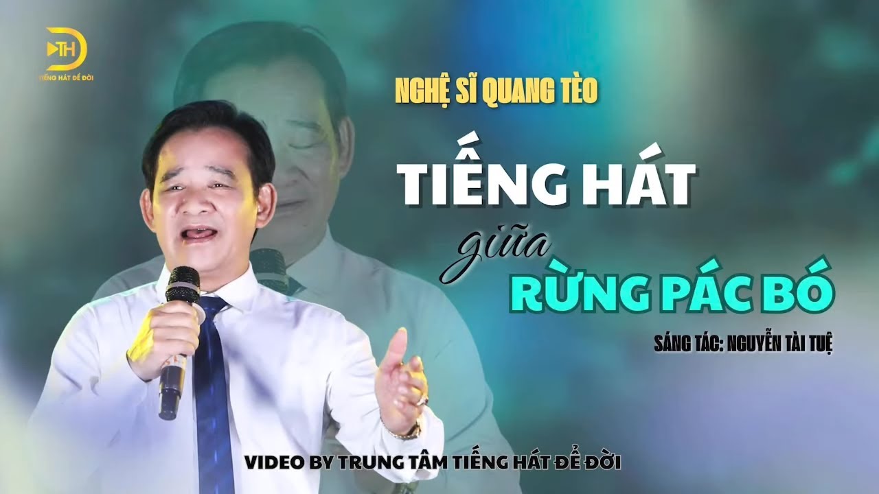 Tiếng Hát Giữa Rừng Pác Bó - Quang Tèo [ Official MV ] | Giọng Ca Trữ Tình Thao Thức Triệu Con Tim