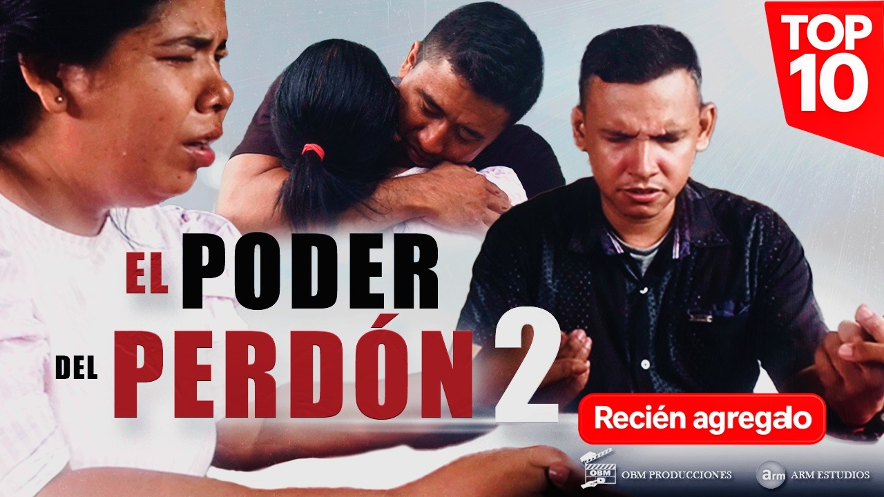 El Poder del Perdón 2 | Película Cristiana Cristiana Completa en Español 2025