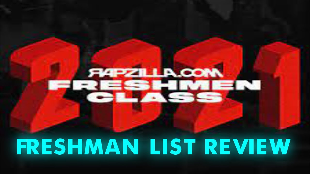 RAPZILLA Freshman List Reaction