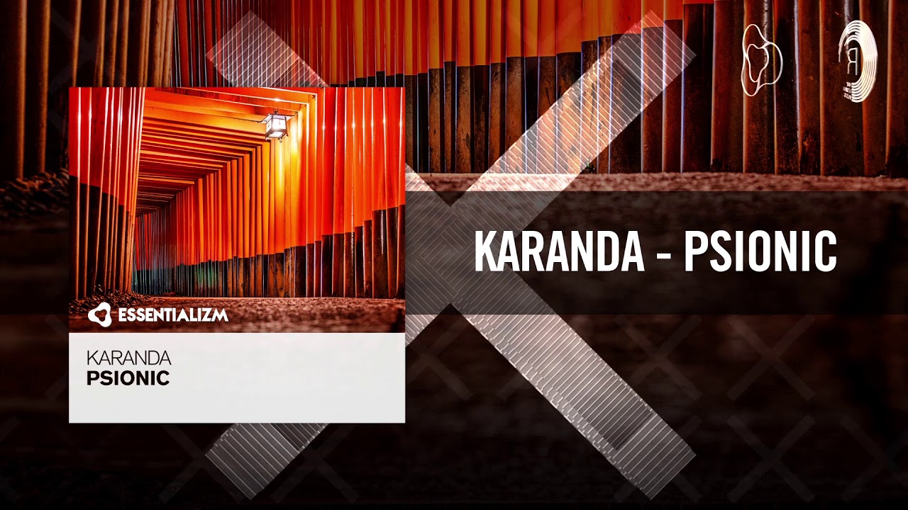 Karanda - Psionic (Essentializm)