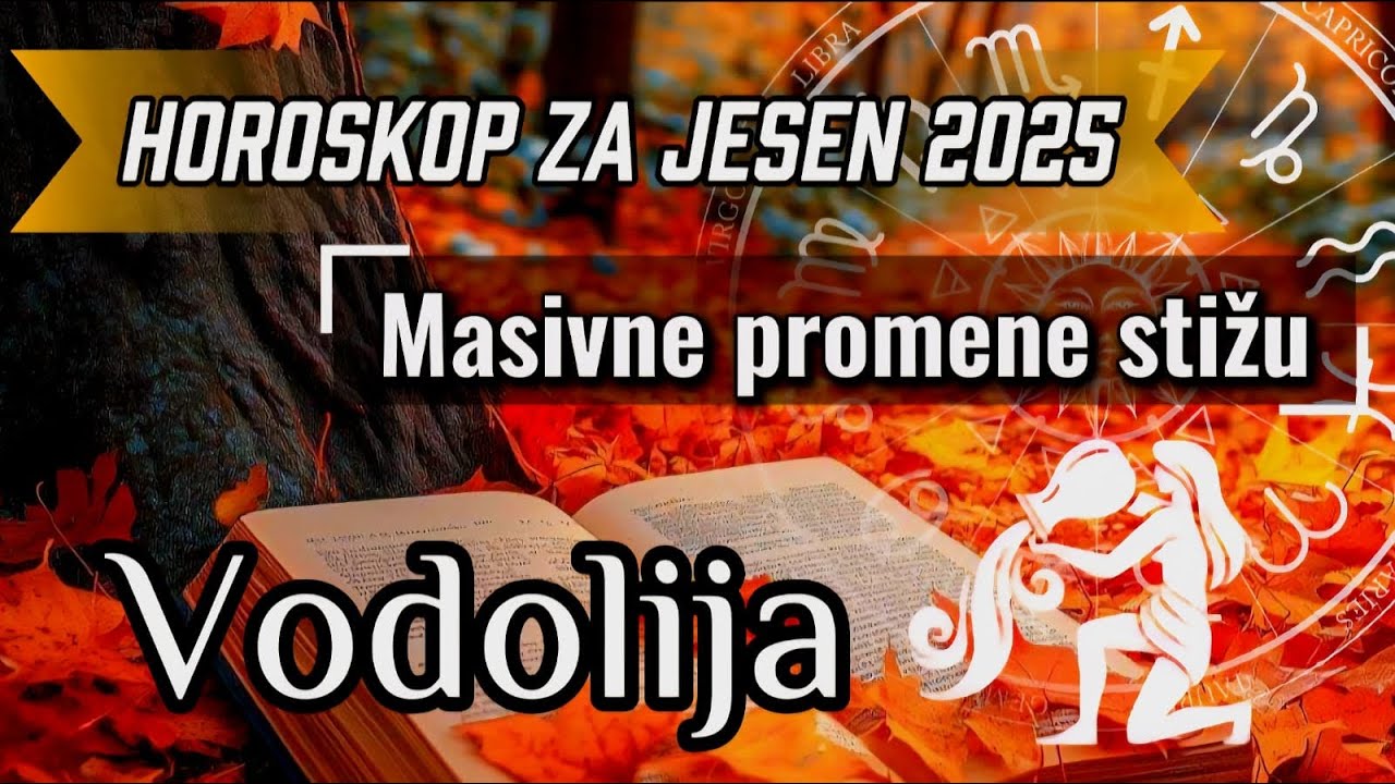 VODOLIJA “Baš su Vas iznervirali! Ali ni njima nije lako” Horoskop za Jesen 2025 