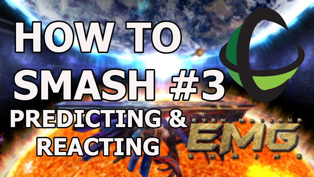 How To Smash: Predicting & Reacting (Episode 3) - Super Smash Bros Wii U