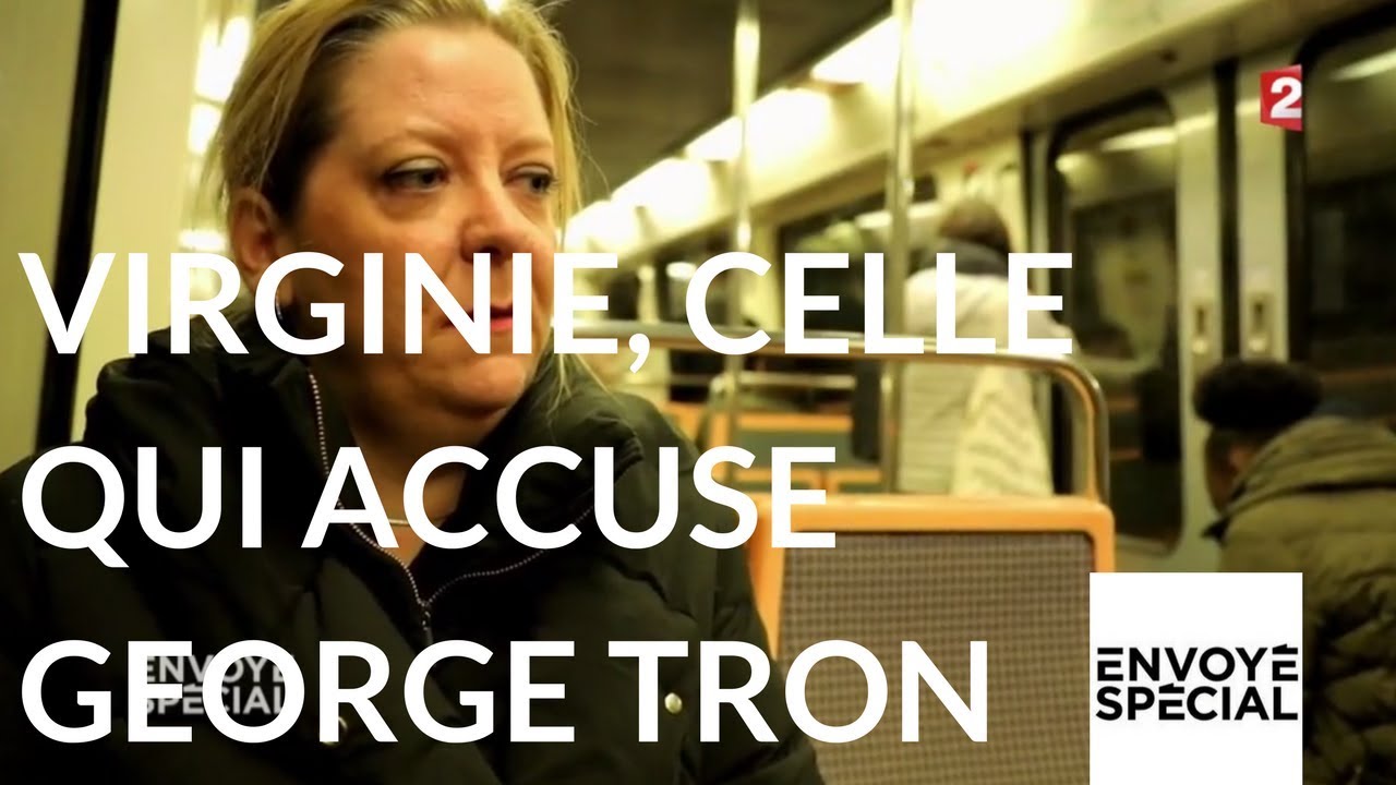 Envoyé spécial. Procès de Georges Tron : celle qui accuse - 14 décembre 2017 (France 2)
