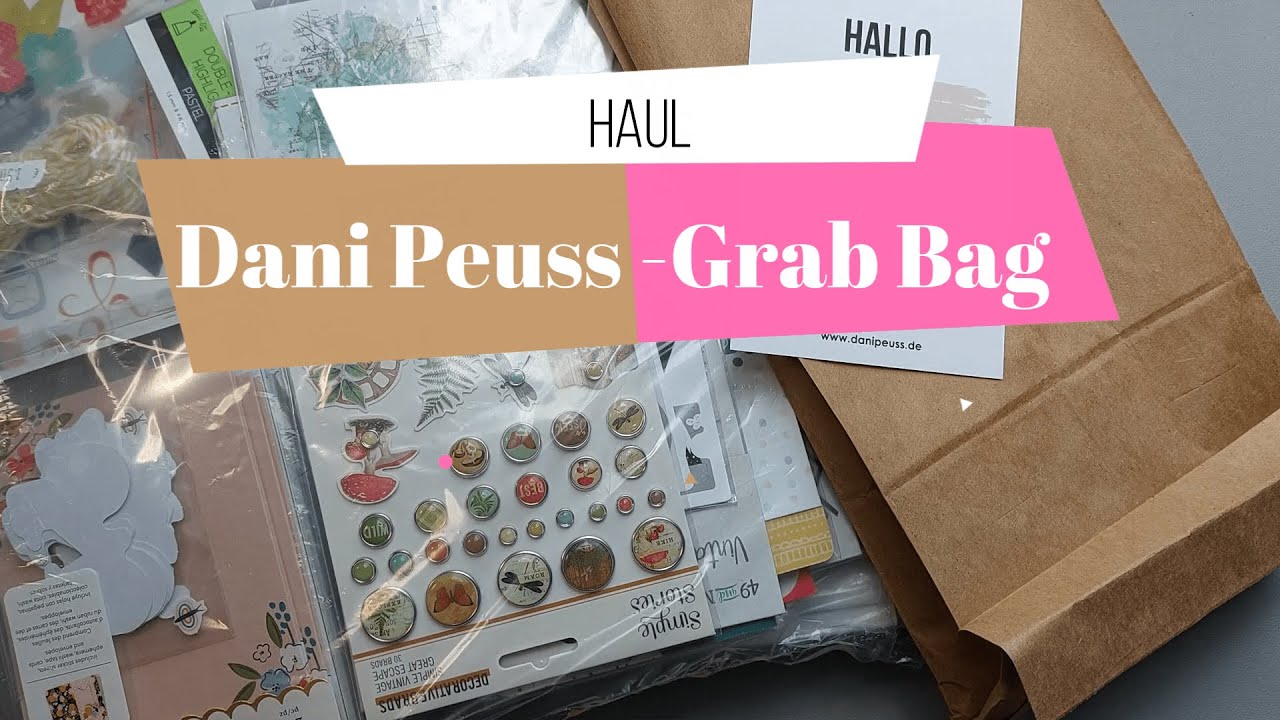 Dani Peuss Haul: Grab Bag / Überraschungspaket