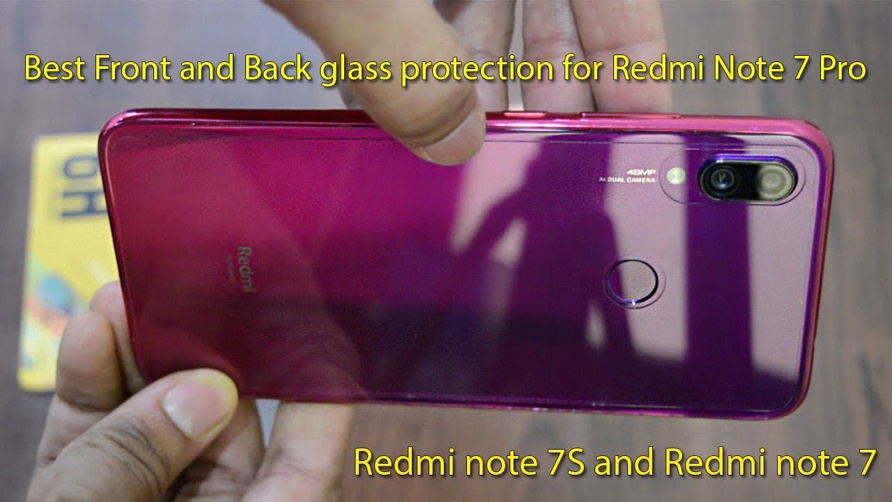 Best Front and Back glass protection for Redmi Note 7 Pro/7S | Redmi note 7 pro camera Protection