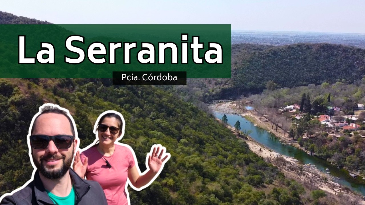 📍La Serranita ✨Un hermoso PUEBLO Serrano🌄! CÓRDOBA
