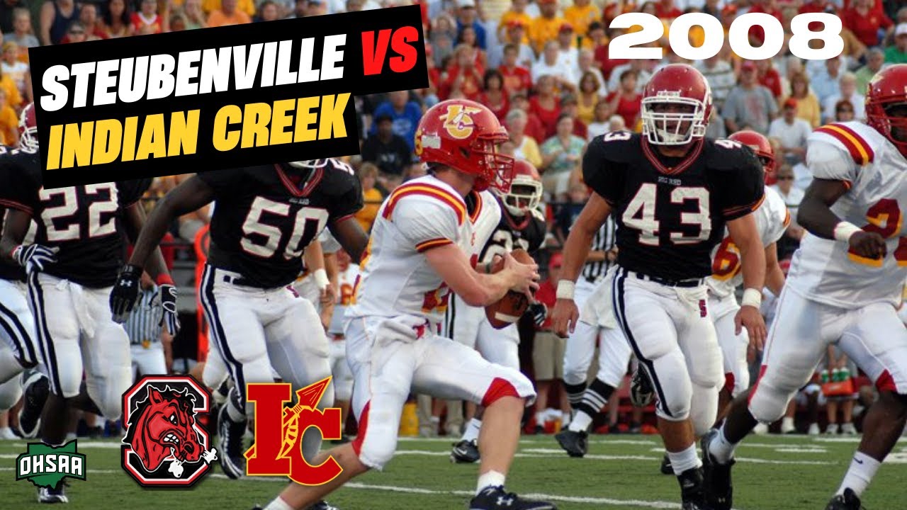 2008 🏈 Steubenville Big Red 🆚 Indian Creek