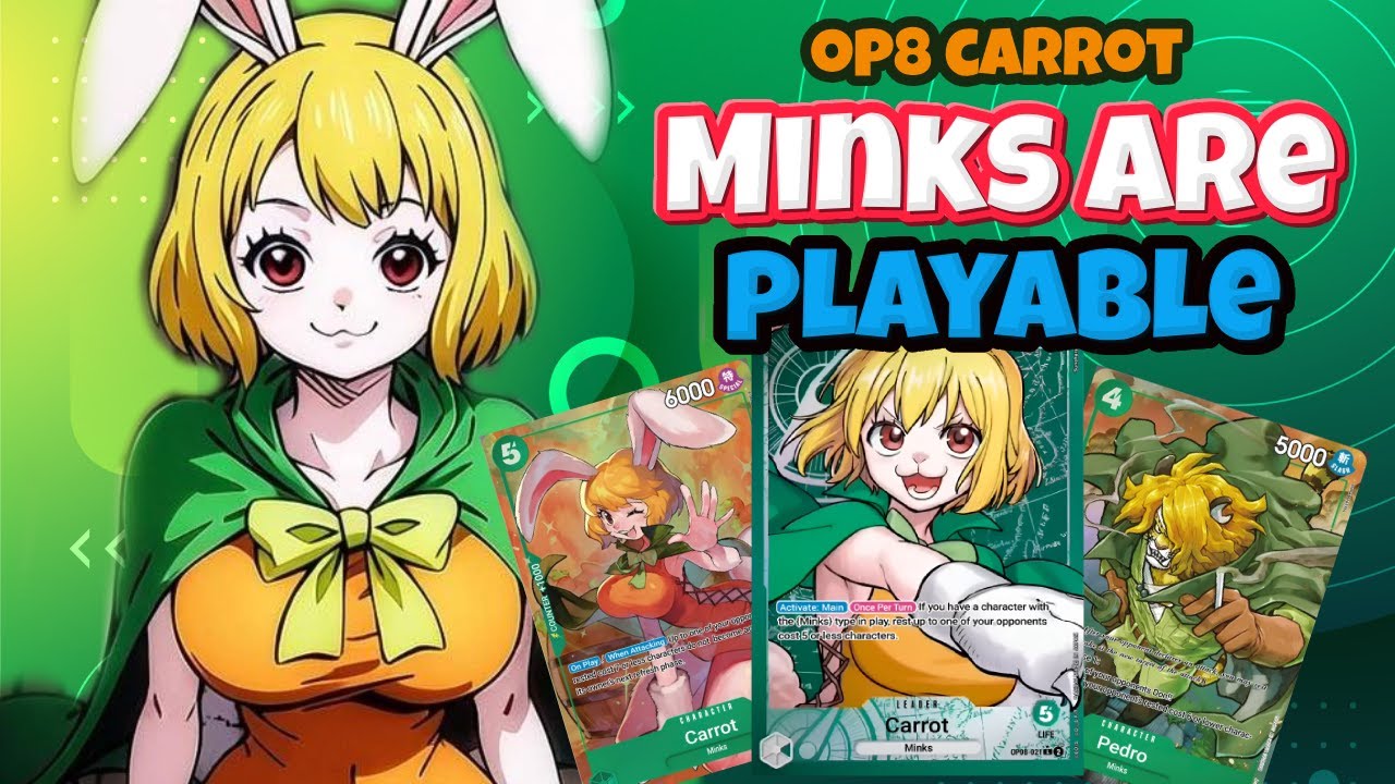 OP8 Carrot, The Mink Archetype is Decently Good