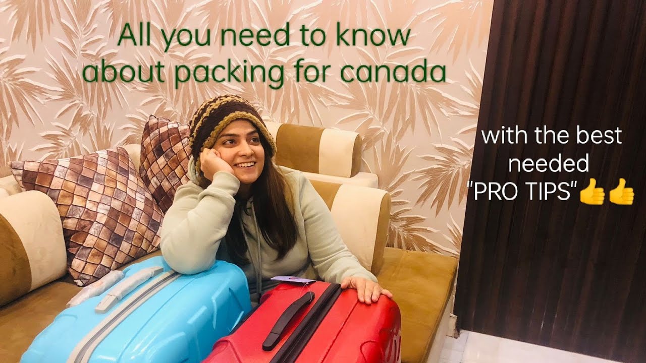 Packing for canada / international student / India to canada