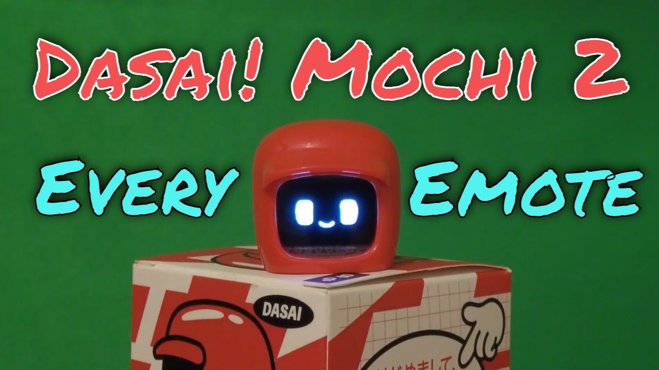 Dasai! Mochi Gen 2 All Emotes (almost)