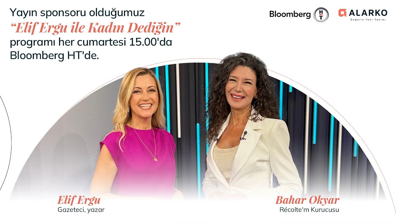 Elif Ergu ile Kadın Dediğin I Bahar Okyar