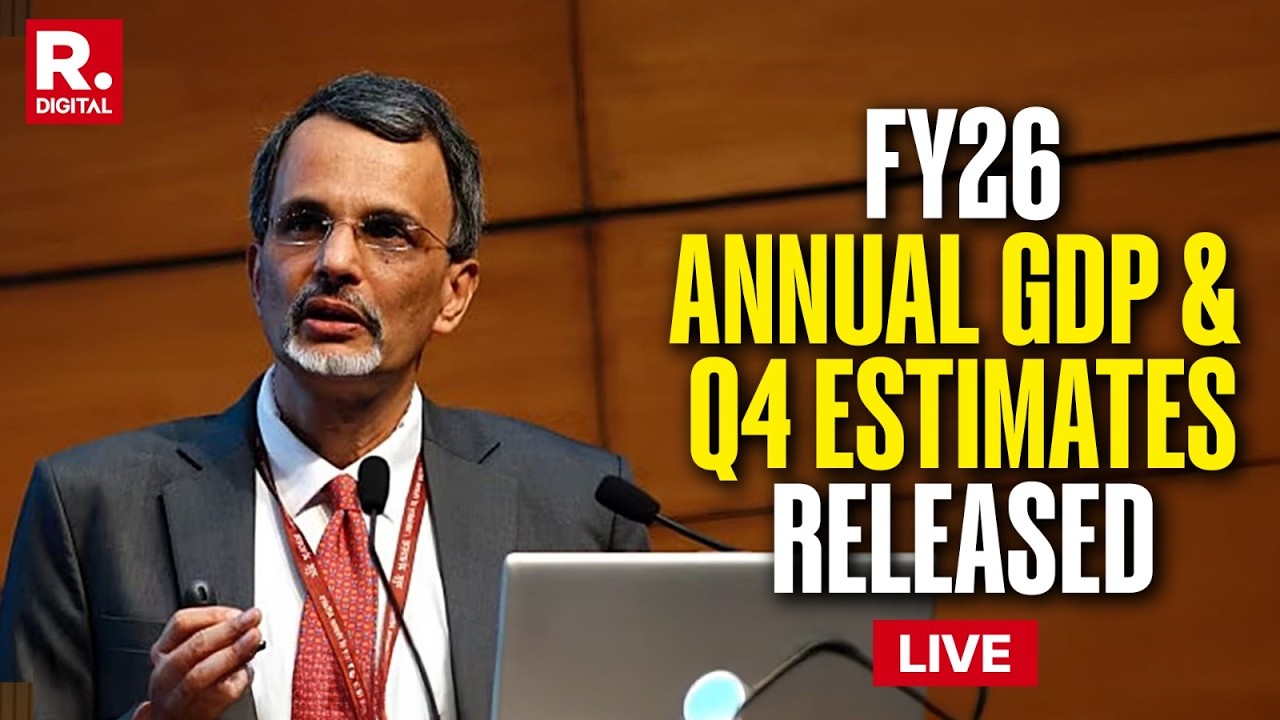 LIVE: India&rsquo;s FY26 GDP Data Out | Provisional Annual & Q4 Estimates Released