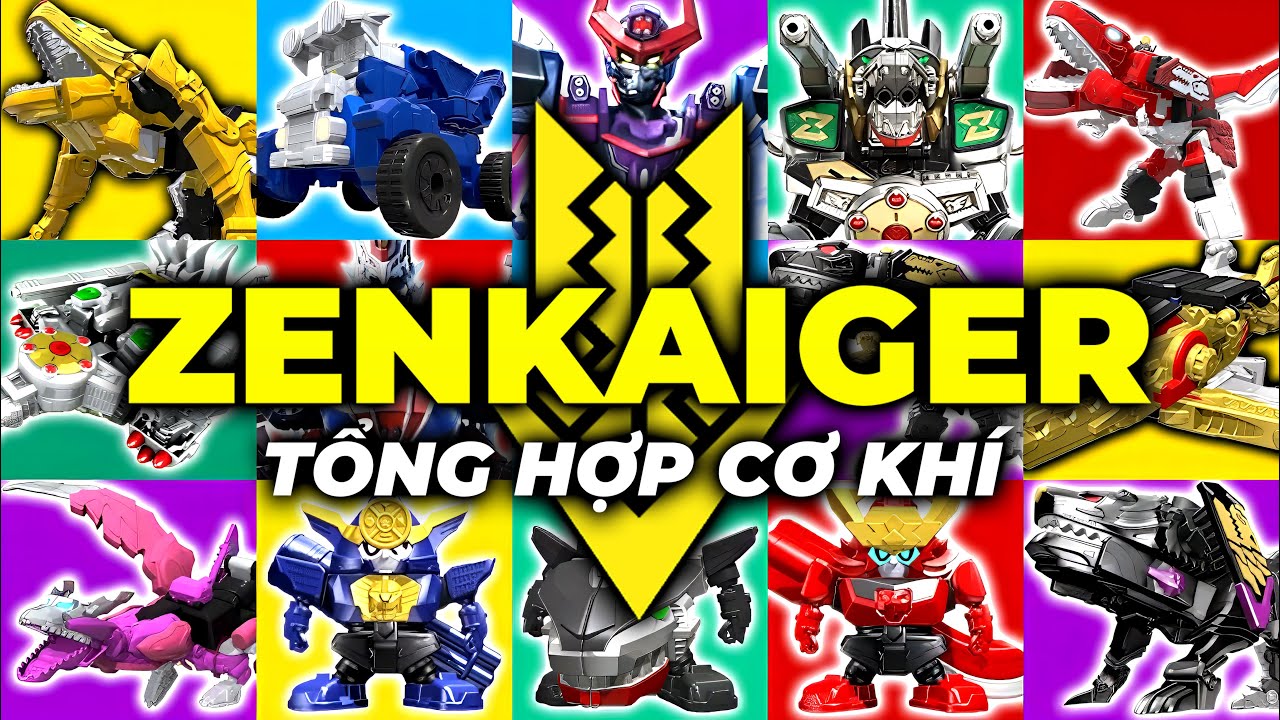 TỔNG HỢP CƠ KHÍ ZENKAIGER
