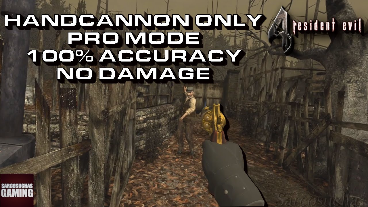 RE4 VR - Handcannon - Pro Mode - No Damage - 100% Accuracy