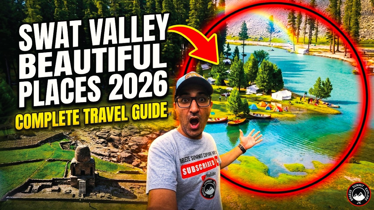 Swat Valley beautiful places 2026 | Complete Travel Guide |Hidden Gems,Hotels & Best Places to Visit