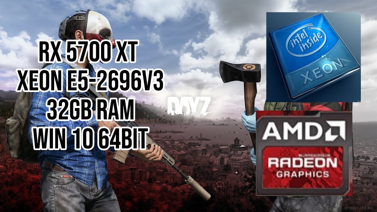 DAYZ TEST FPS RX 5700 XT+XEON