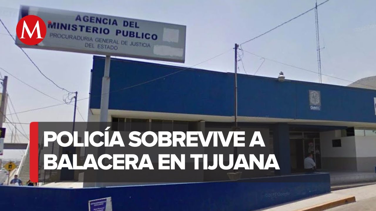 Ataque armado en agencia del Ministerio Público de Tijuana, Baja California