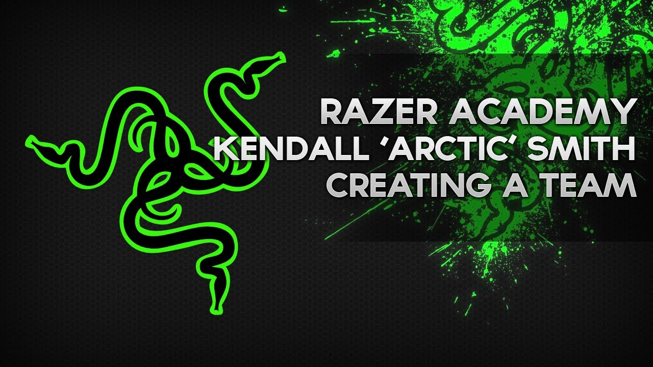 Razer Academy - arCtiC - Creating a Team - Episode 1