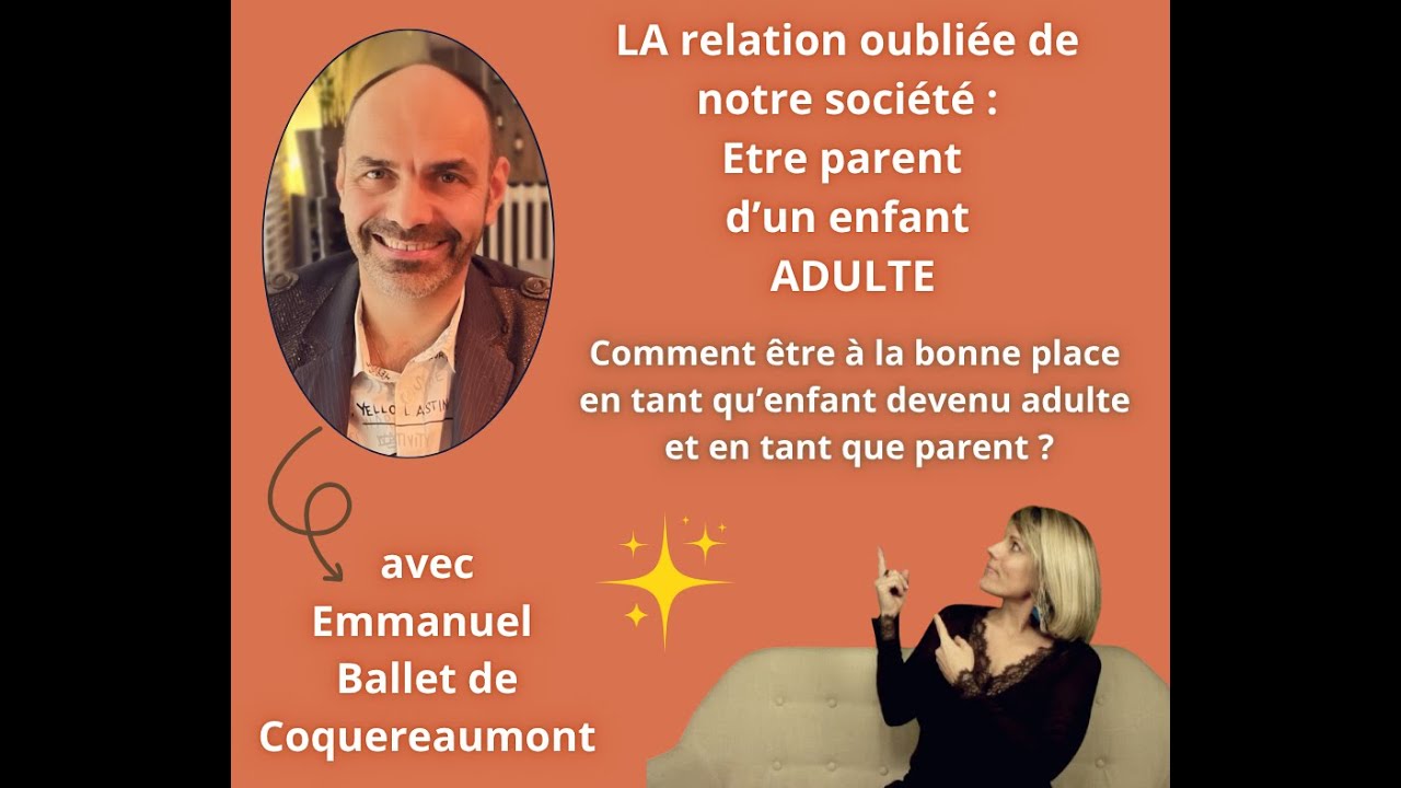 La relation hautement oubliée de notre société : Etre parent d'adulte 24.12.2025