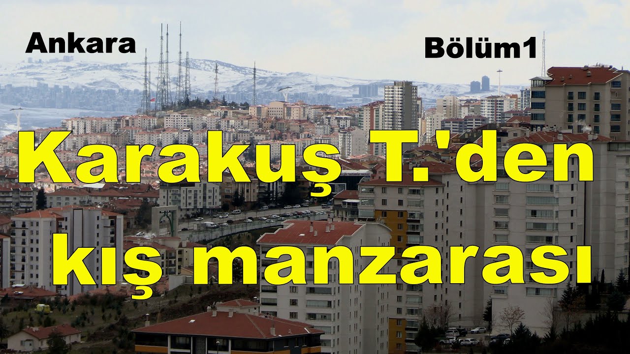 Ankara'nın ayazında manzara (Karakuş Tepe'den)Bölüm1 (22.02.2025)