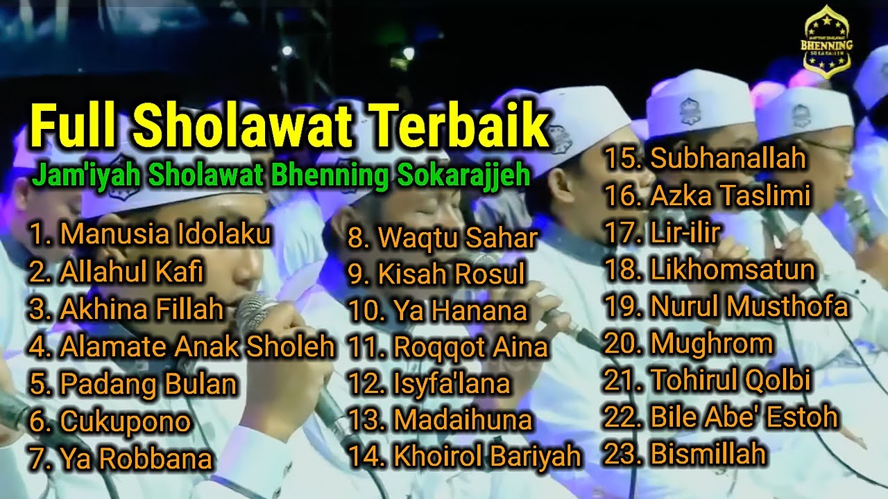 Full Sholawat Terbaik || Jam'iyah Sholawat Bhenning Sokarajjeh