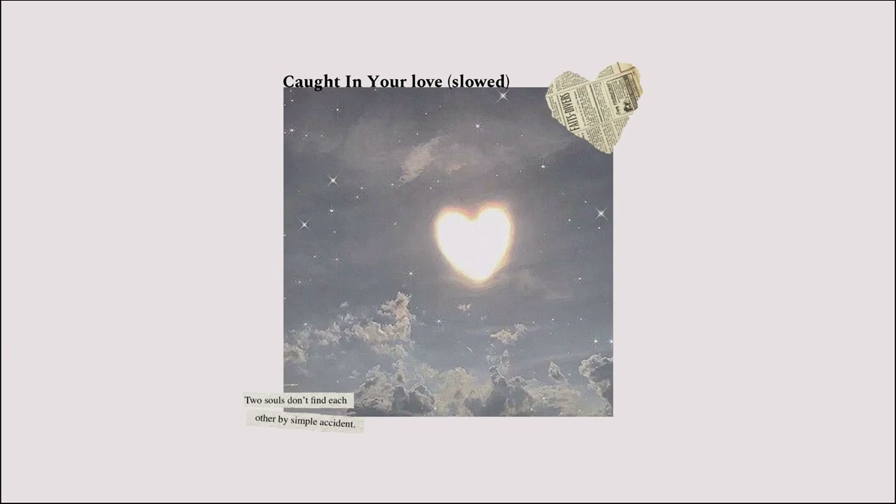 Caught In Your Love | slowed | Boys World