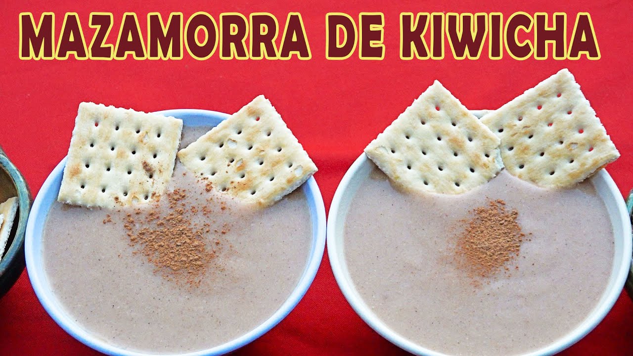 MAZAMORRA DE KIWICHA O AMARANTO | RECETA NUTRITIVA PARA LOS NIÑOS |   ESTILO TEO ANDINO