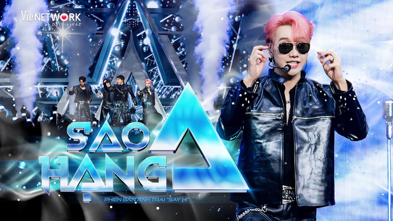 SAO HẠNG A - JSOL x HIEUTHUHAI x Song Luân x Dương Domic | 
