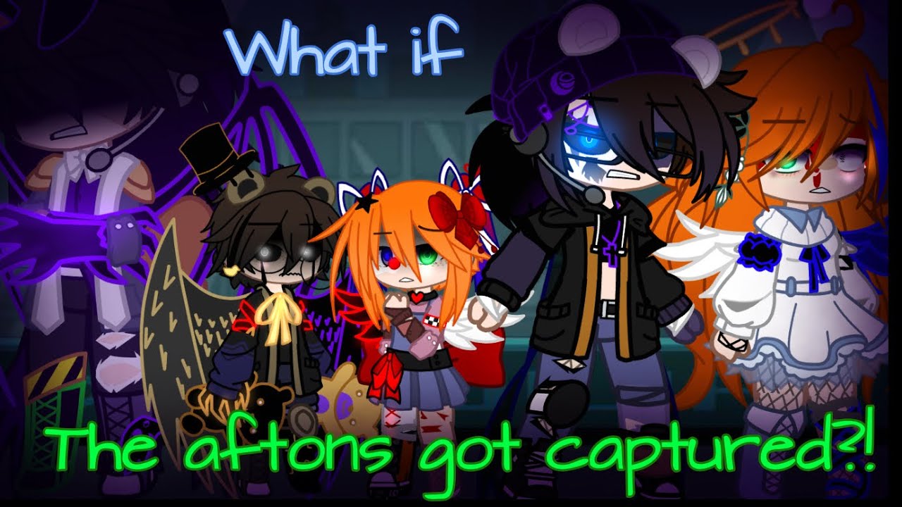 What if the Aftons got captured?!? ||inspired by: @Itz_ShadowsGlitch ||
