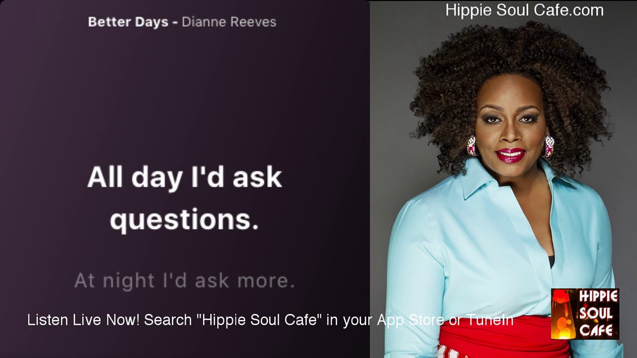 Dianne Reeves  - Better Days (The Grandma Song) (Lyrics)
