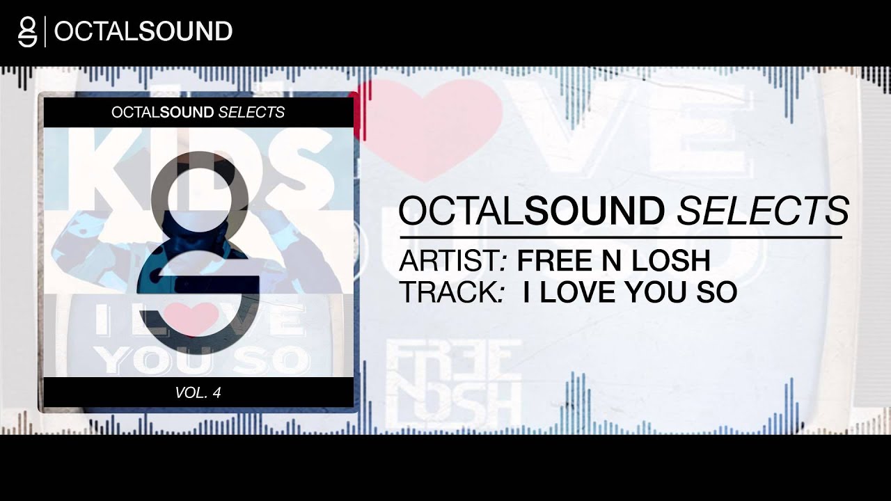 Free N Losh - I Love You So