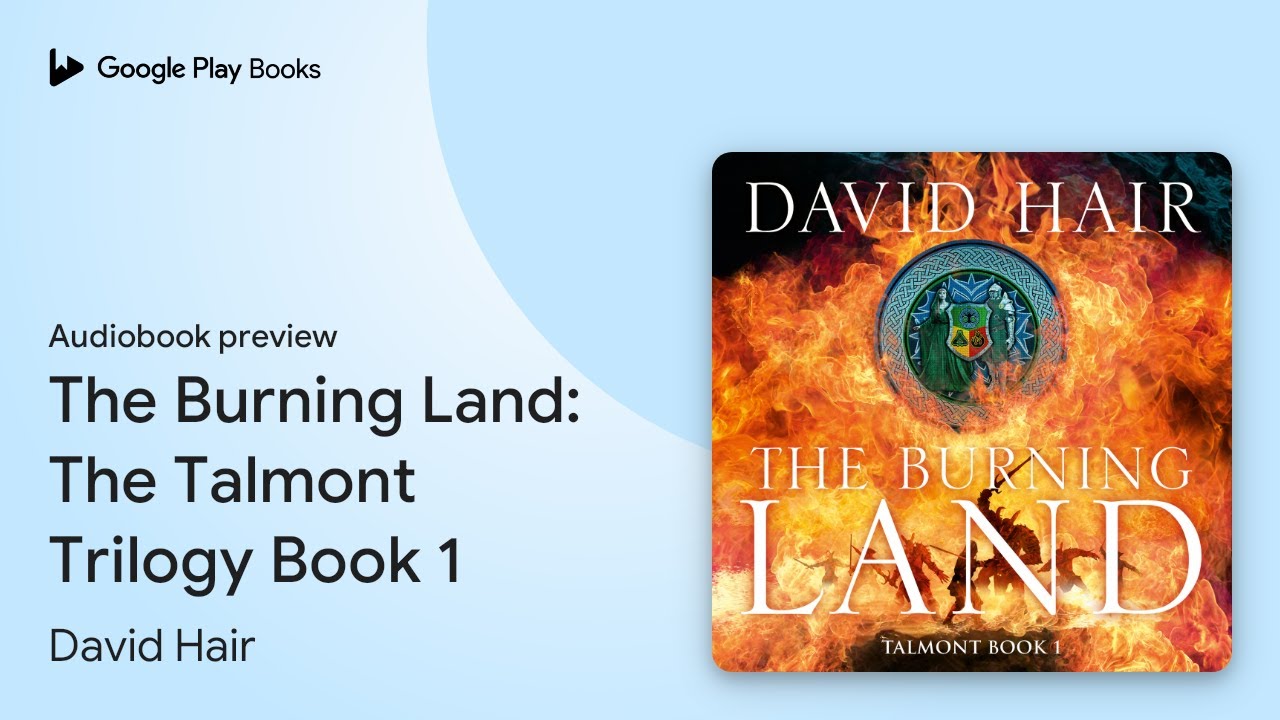 The Burning Land: The Talmont Trilogy Book 1 by David Hair &middot; Audiobook preview